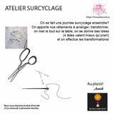 Atelier Surcyclage